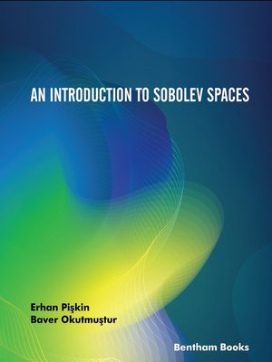 cover image of An Introduction to Sobolev Spaces
